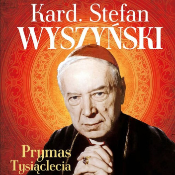 Kardynał Stefan Wyszyński