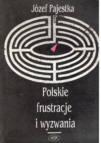 Polskie frustracje i wyzwania