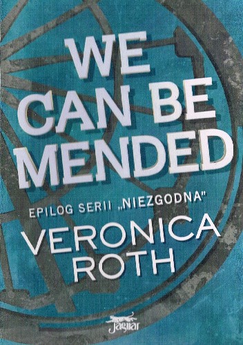 We can be mended – Możemy zostać uzdrowieni