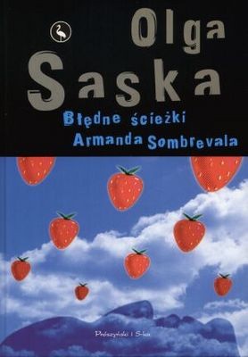 Błędne ścieżki Armanda Sombrevala
