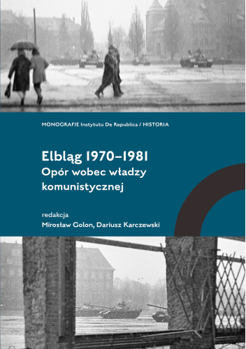 Elbląg 1970–1981. Opór wobec władzy komunistycznej