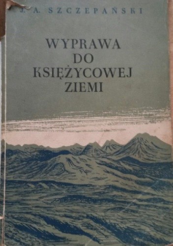 Wyprawa do Księżycowej Ziemi