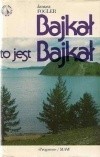 Bajkał to jest Bajkał