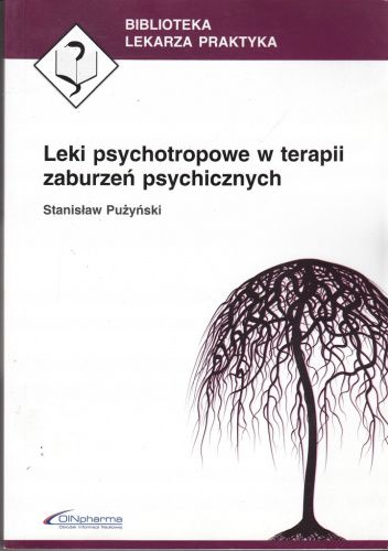 Leki psychotropowe w terapii zaburzeń psychicznych