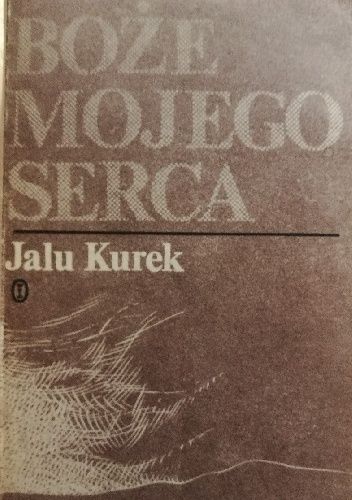 Boże mojego serca