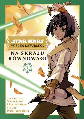 Star Wars: Wielka Republika. Na skraju równowagi. Tom 1