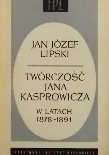 Twórczość Jana Kasprowicza w latach 1878–1891