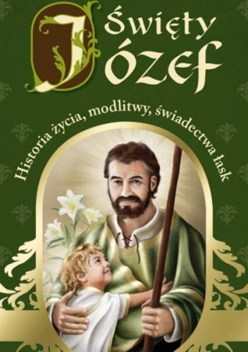 Nasz wielki patron św Józef