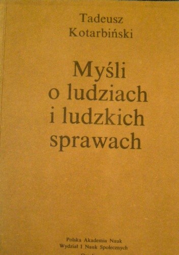 Myśli o ludziach i ludzkich sprawach