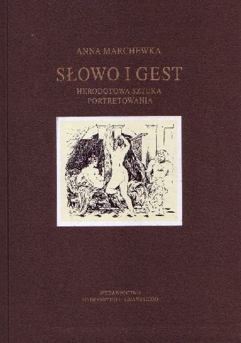 Słowo i gest. Herodotowa sztuka portretowania