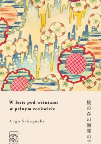 W lesie pod wiśniami w pełnym rozkwicie