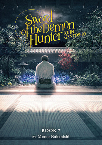 Sword of the Demon Hunter: Kijin Gentoushou, Vol. 7 (light novel)