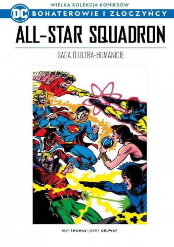 All-Star Squadron: Saga o Ultra-Humanicie