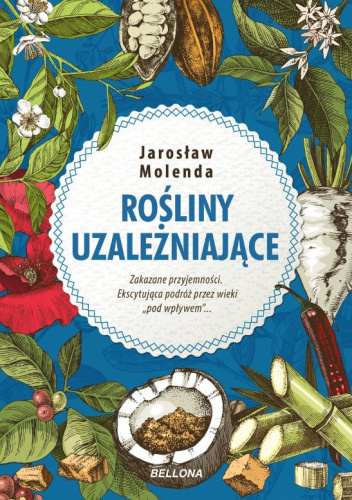 Rośliny uzależniające