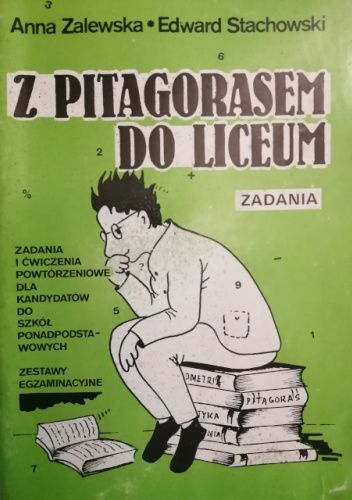 Z pitagorasem do liceum. Zadania