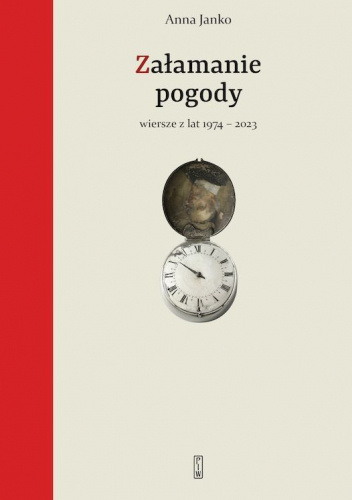 Załamanie pogody. Wiersze z lat 1974-2023