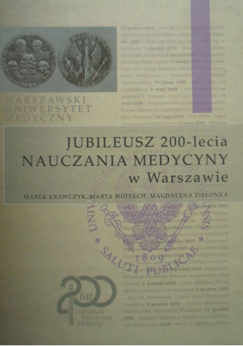 Jubileusz 200-lecia nauczania medycyny w Warszawie: Kronika uroczystości jubileuszowych