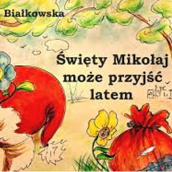 Święty Mikołaj może przyjść latem