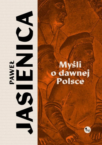 Myśli o dawnej Polsce