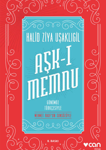Aşk-ı Memnu (Günümüz Türkçesiyle)