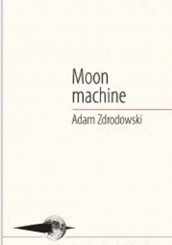 Moon machine