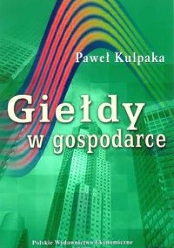GIEłDY W GOSPODARCE