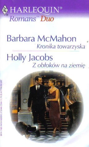 Kronika towarzyska. Z obłoków na ziemię
