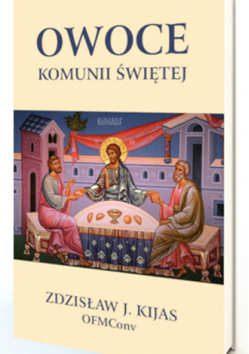 Owoce Komunii Świętej