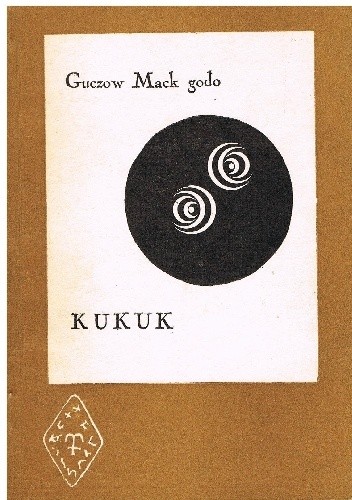 Guczów Mack gôdô. Kukuk