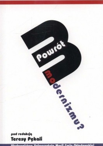 Powrót modernizmu?