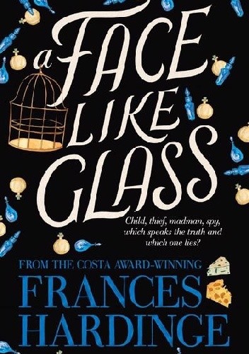 A Face Like Glass