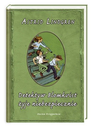 Detektyw Blomkvist żyje niebezpiecznie