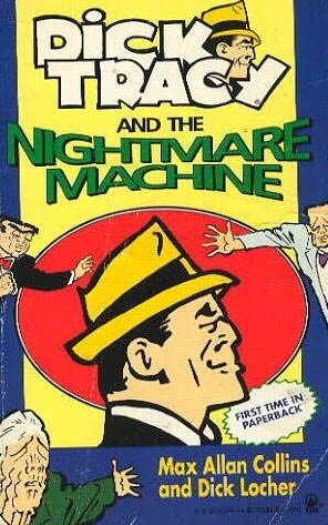 Dick Tracy and the Nightmare Machine
