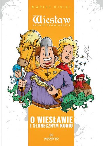 O Wiesławie i słonecznym koniu