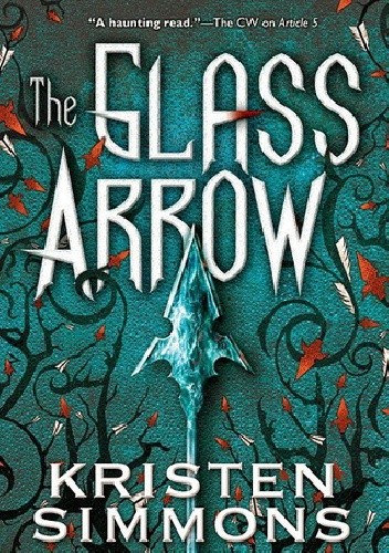 The Glass Arrow