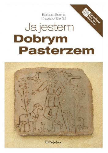 Ja jestem Dobrym Pasterzem