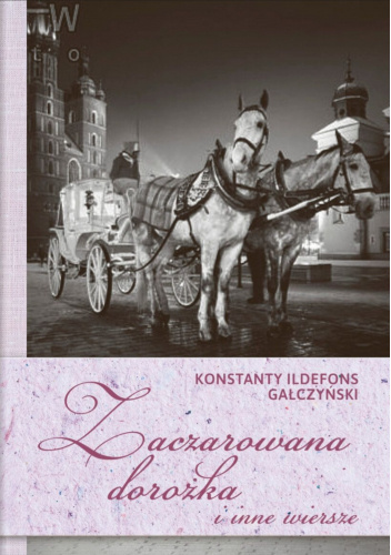 Zaczarowana dorożka i inne wiersze
