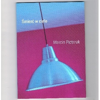 Śmierć w ciele