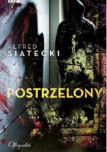Postrzelony