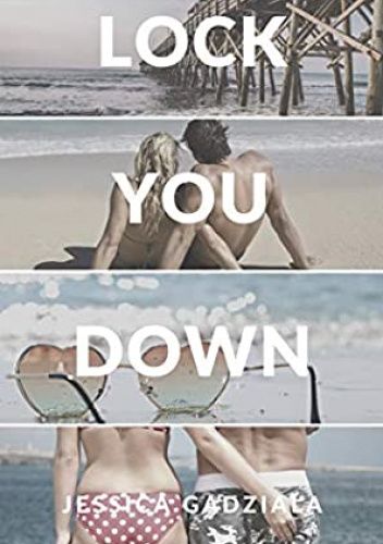 Lock You Down