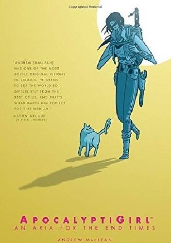 ApocalyptiGirl: An Aria for the End Times