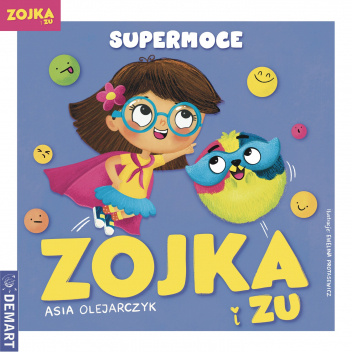 Zojka i Zu. Supermoce