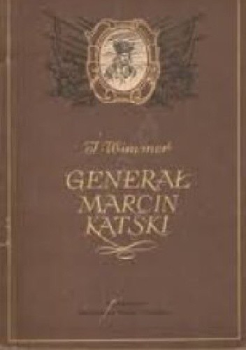 Generał Marcin Kątski