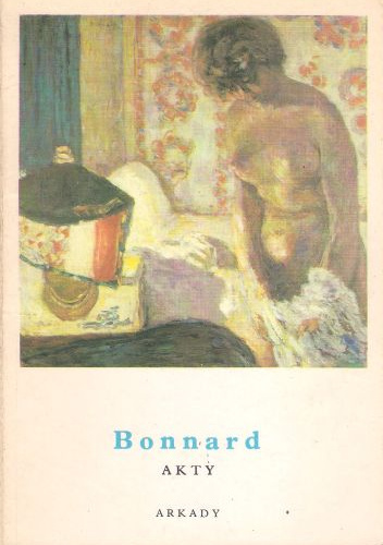 Bonnard. Akty