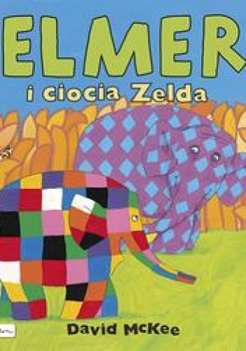 Elmer i ciocia Zelda