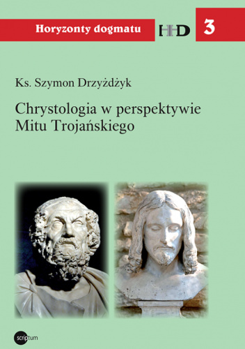 Chrystologia w perspektywie Mitu Trojańskiego