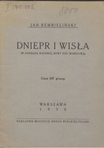 Dniepr i Wisła (W dziesiątą rocznicę bitwy pod Warszawą)