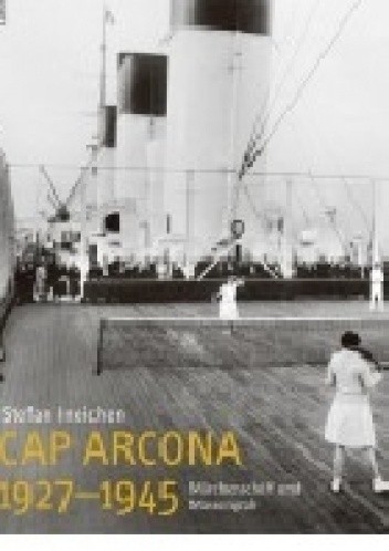 Cap Arcona 1927-1945