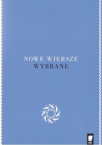Nowe wiersze wybrane