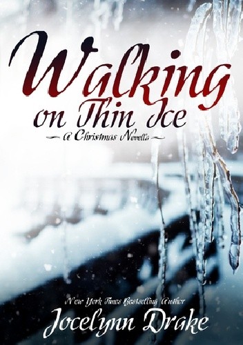 Walking on Thin Ice